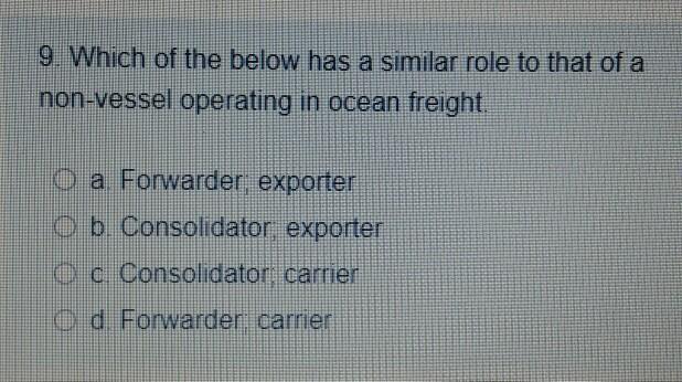 9. Which of the below has a similar role to that