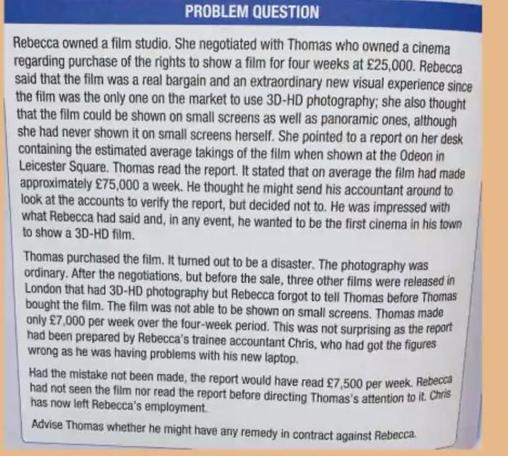 PROBLEM QUESTION Rebecca owned a film studio. She