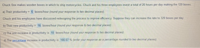 Chuck Sox makes wooden boxes in which to ship