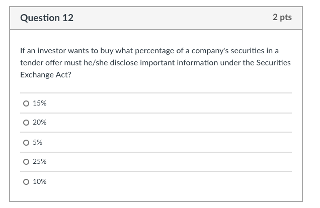 Question 12 2 pts If an investor wants to buy