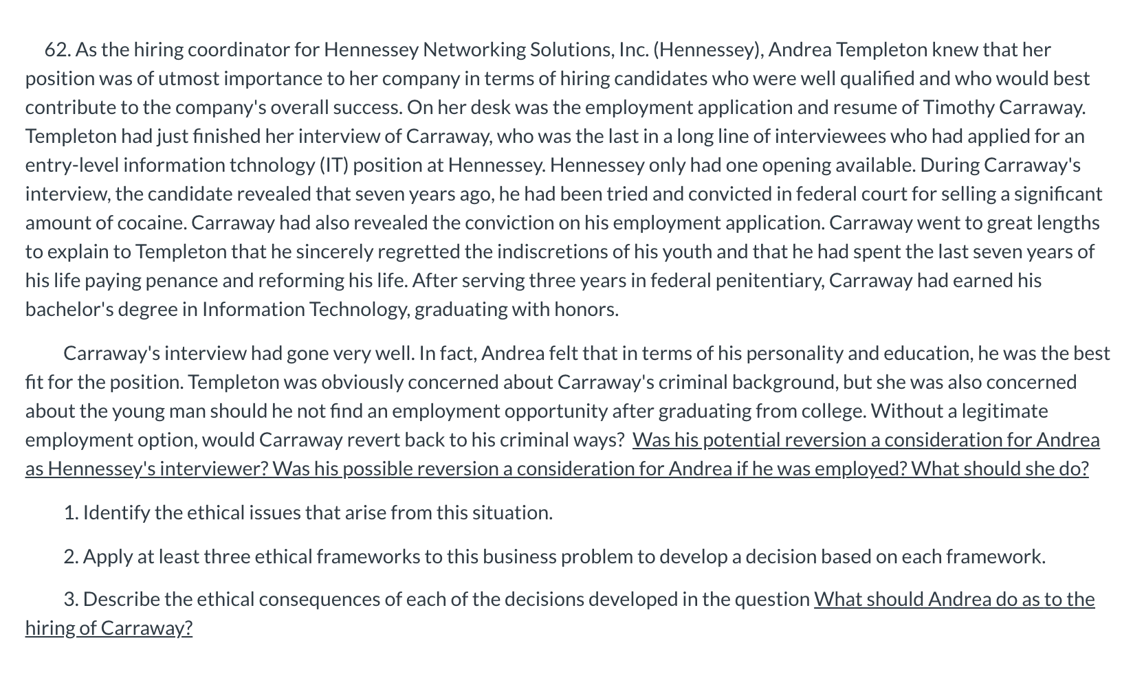 62. As the hiring coordinator for Hennessey