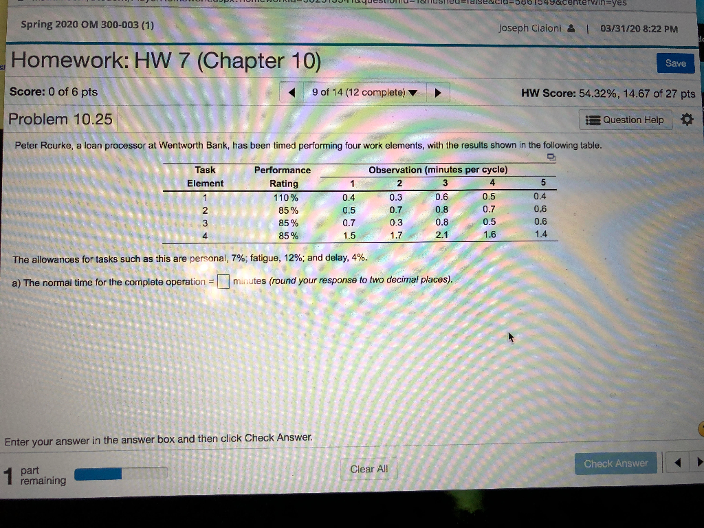 A) Calculate the Normal time for complete B)