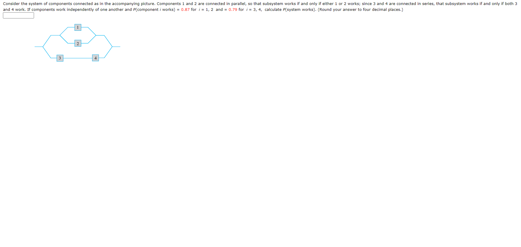 Consider the system of components connected as in