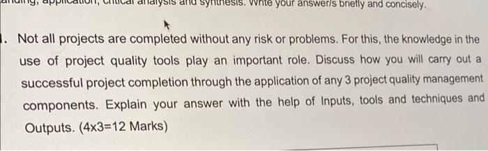 Synthesis. Write your answers briefly and