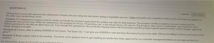 QUESTION 15 1/Read these cases that represent the