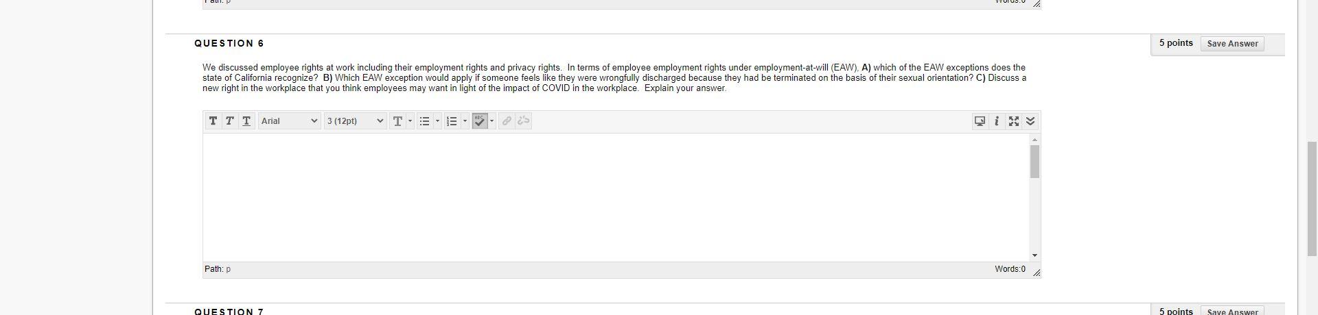 HUMAN RESOURCES: Question 6: We discussed