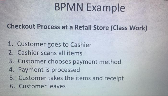 BPMN Example Checkout Process at a Retail Store