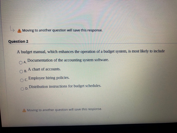 Moving to another question will save this