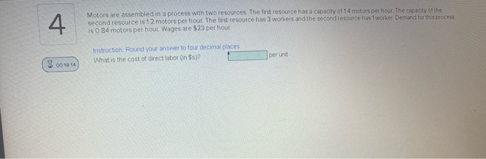 4 Motors are assembled in a process with two