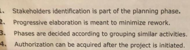 True or false With justification, why is wrong?