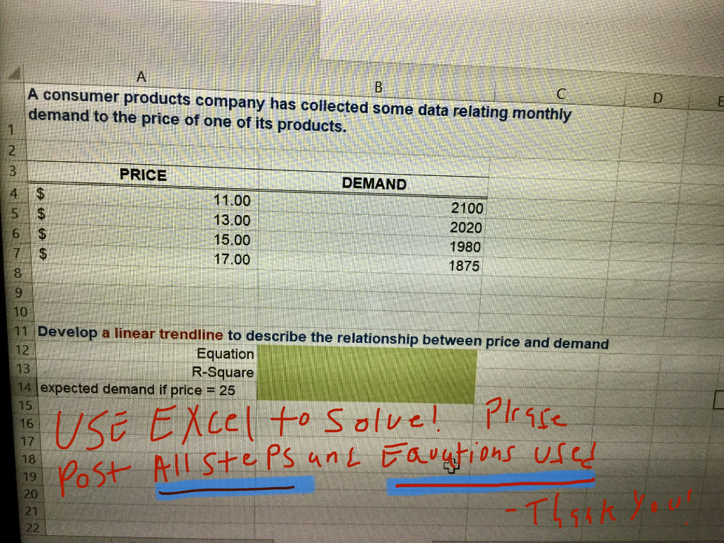 B A consumer products company has collected some