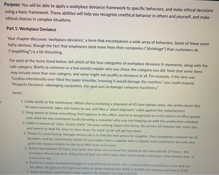 Purpose: You will be able to apply a workplace