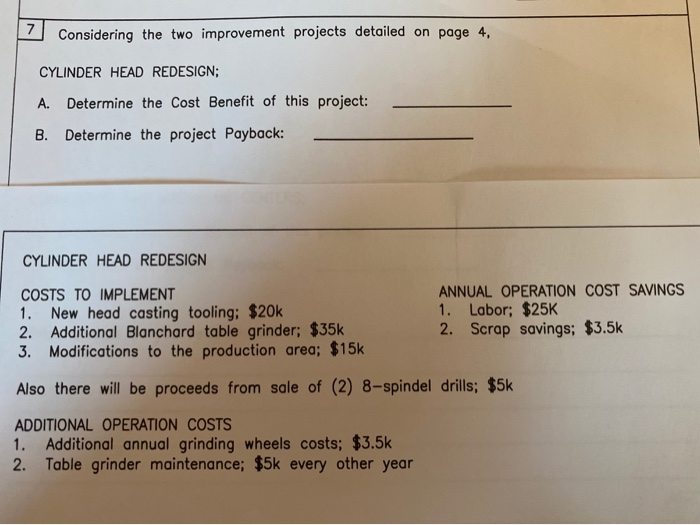 7 Considering the two improvement projects