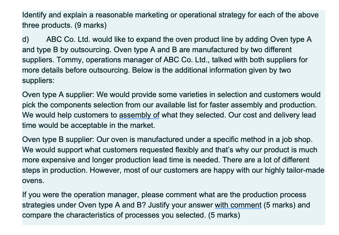 Question 1 (Total 30 marks) Tommy is the