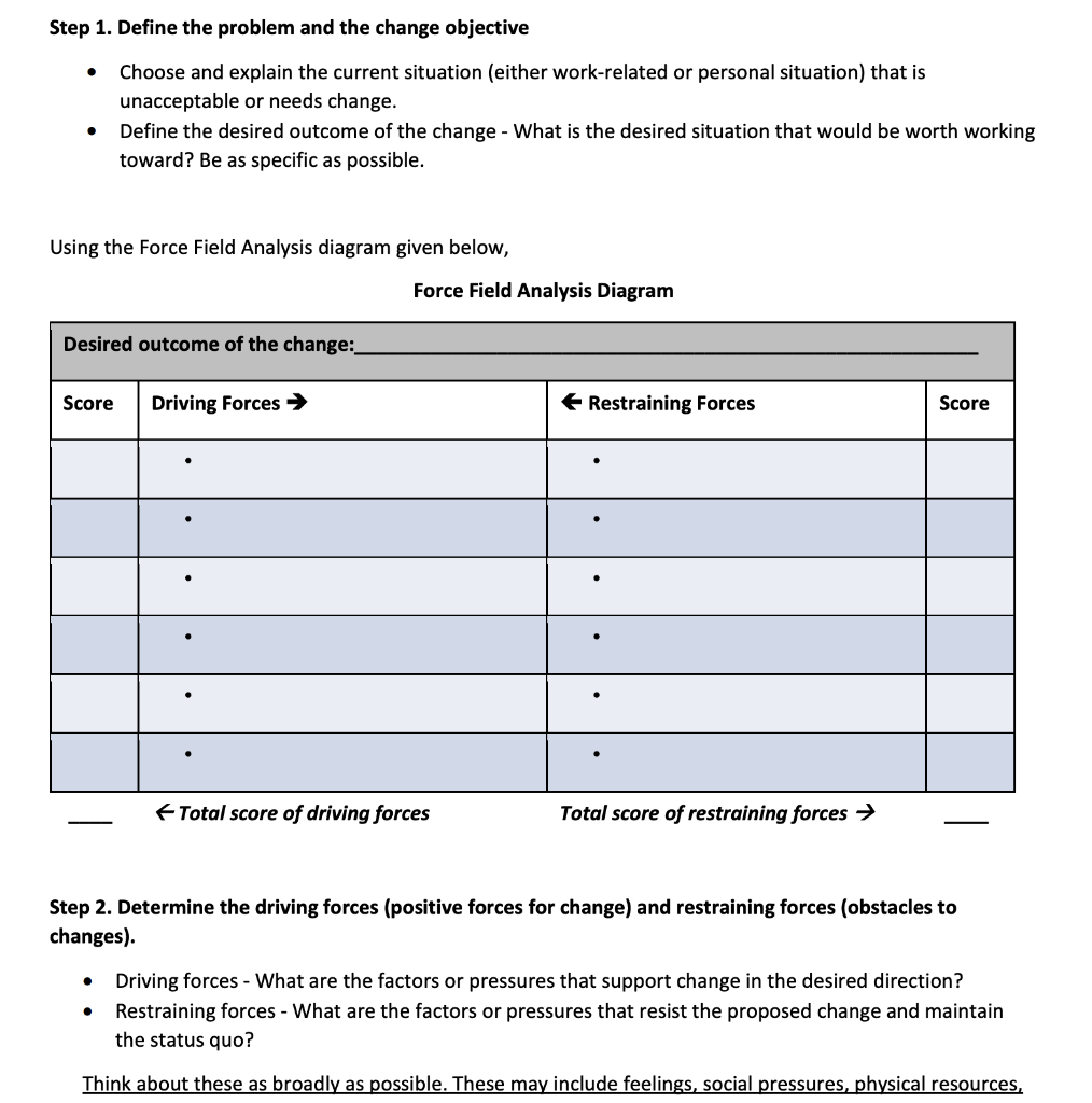Step 1. Define the problem and the change