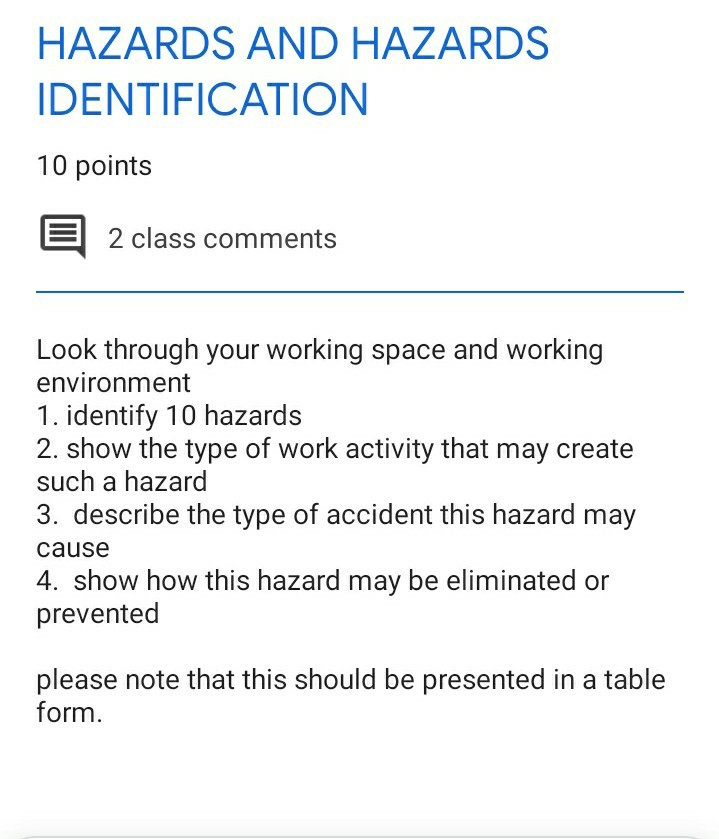 HAZARDS AND HAZARDS IDENTIFICATION 10 points E 2