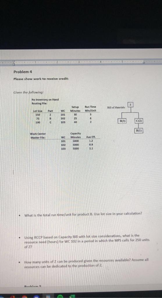 Problem 4 Please show work to receive credit: