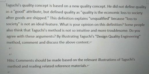 Taguchi's quality concept is based on a new