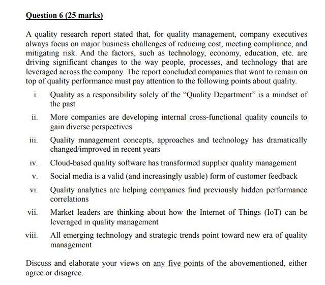 Question 6 (25 marks) A quality research report