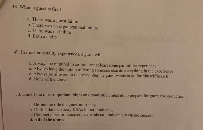 48. When a guest is fired a. There was a guest