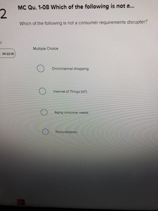 MC Qu. 1-08 Which of the following is not a...
