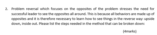 2. Problem reversal which focuses on the