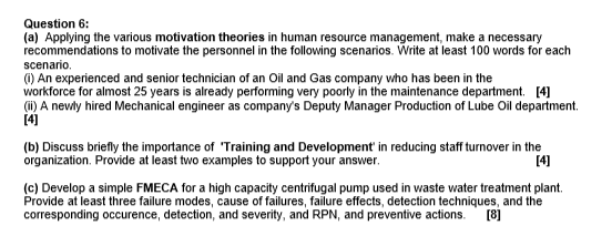 Question 6: (a) Applying the various motivation