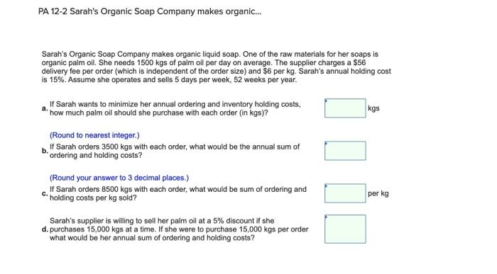 PA 12-2 Sarah's Organic Soap Company makes