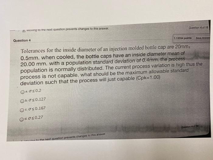 Question 4 of 15 Moving to the next question