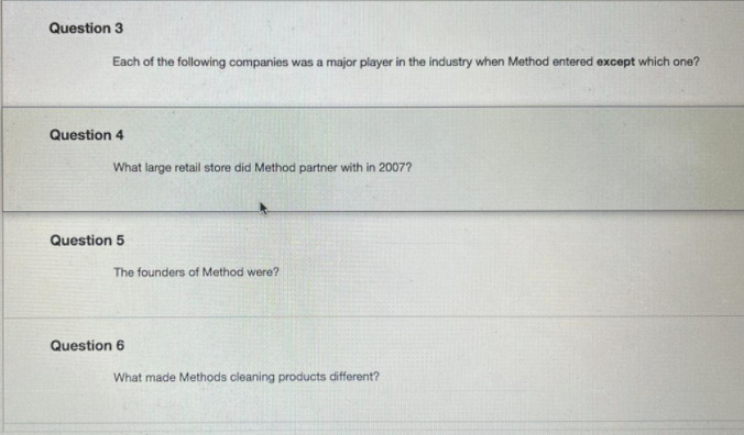 Question 3 Each of the following companies was a