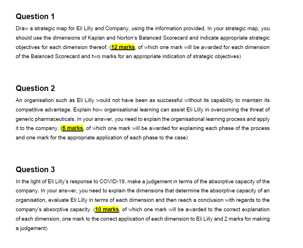 Question 1 Draw a strategic map for Eli Lilly and