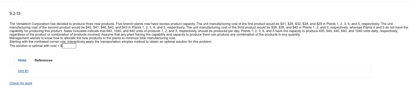 9.2-13 The Versatech Corporation has decided to