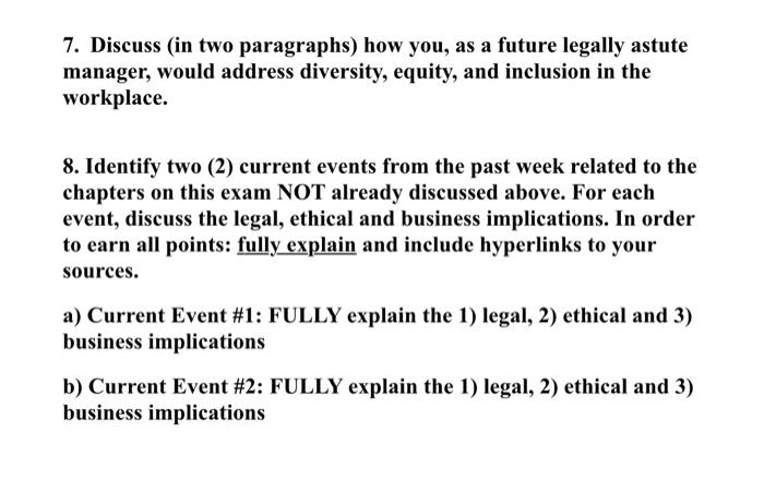 7. Discuss (in two paragraphs) how you, as a