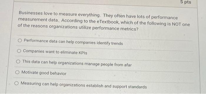 36,37 5 pts Businesses love to measure
