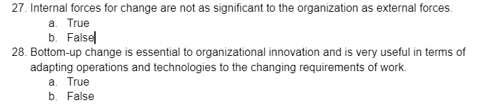 27. Internal forces for change are not as