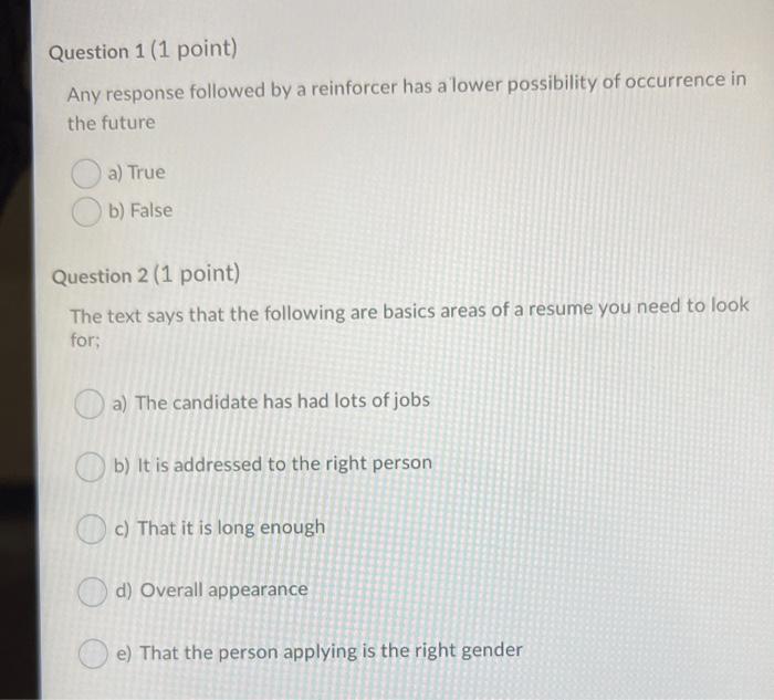 can you quickly answer my questions Question 1 (1