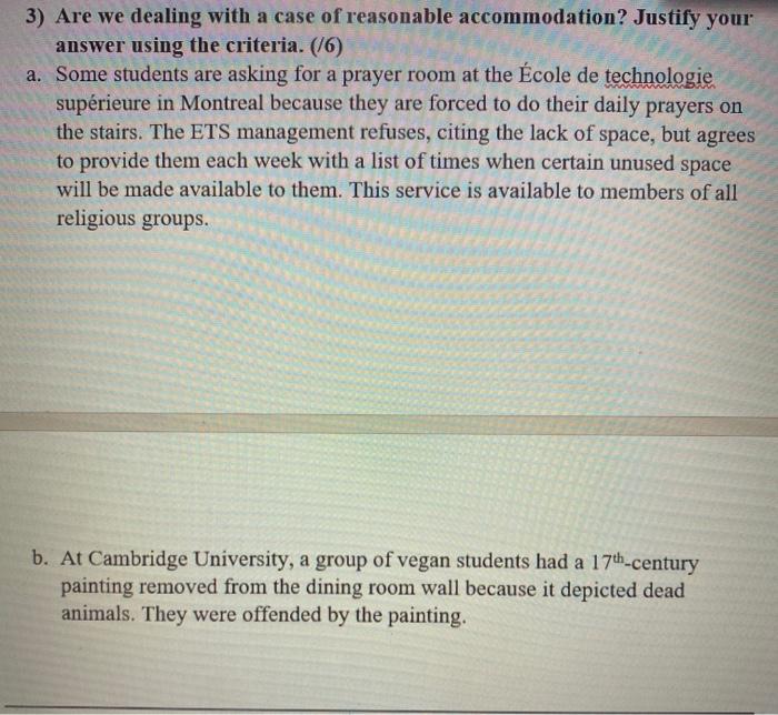 3) Are we dealing with a case of reasonable