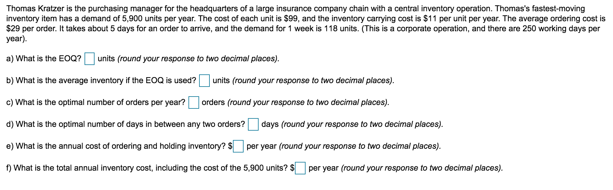 Thomas Kratzer is the purchasing manager for the