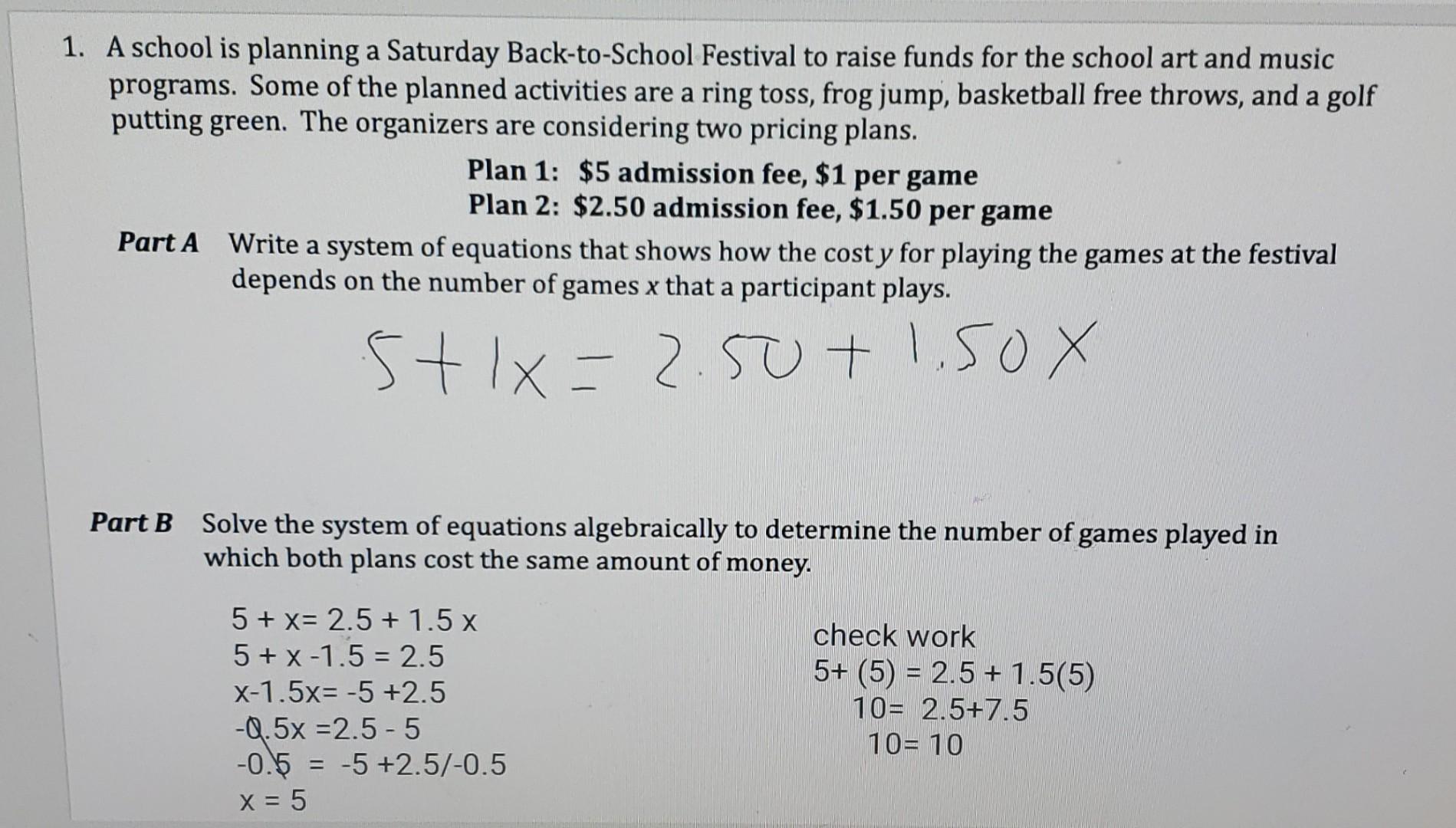 1. A school is planning a Saturday Back-to-School