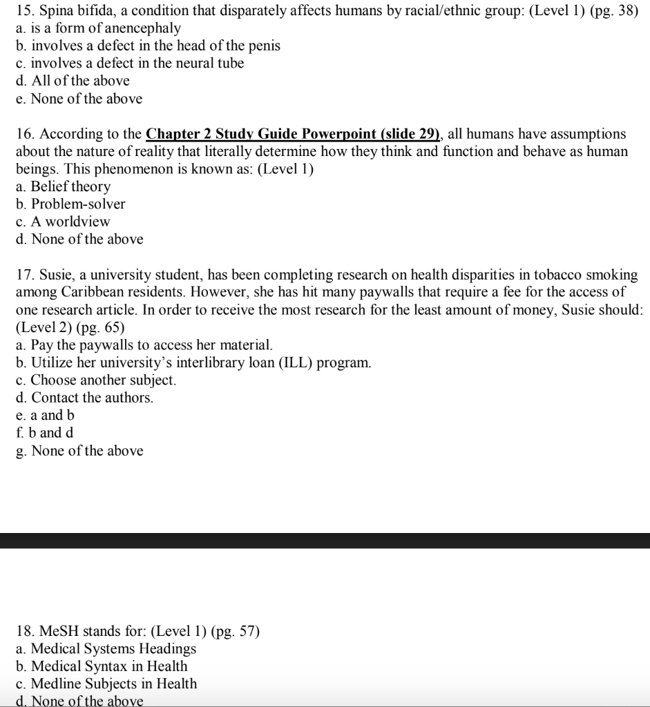 15. Spina bifida, a condition that disparately