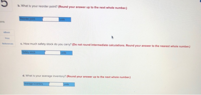 You manage inventory for your company and use a