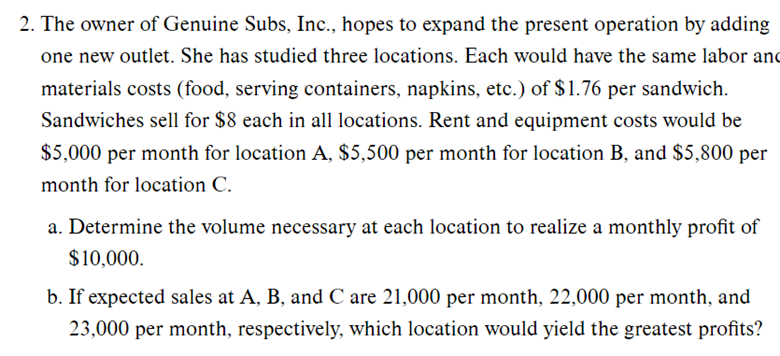 2. The owner of Genuine Subs, Inc., hopes to