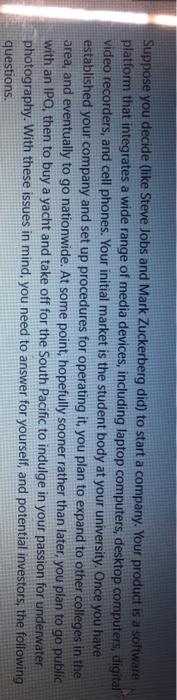 Suppose you decide (like Steve Jobs and Mark