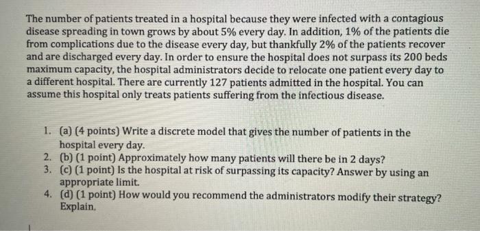 The number of patients treated in a hospital
