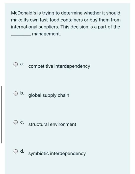 McDonald's is trying to determine whether it