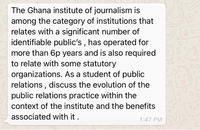 The Ghana institute of journalism is among the