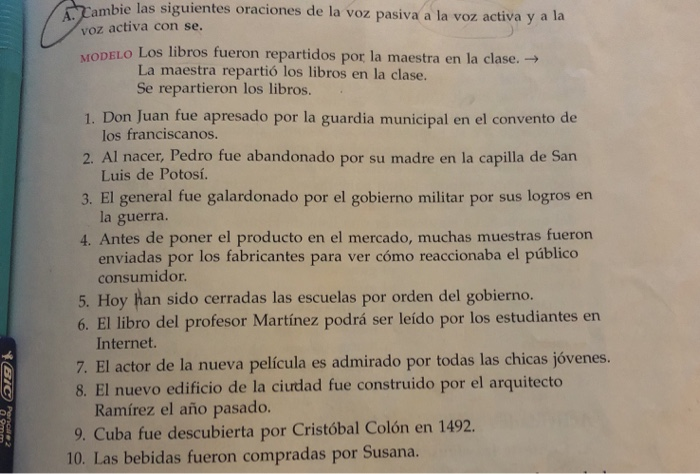 ambie las siguientes oraciones de la voz pasiva a