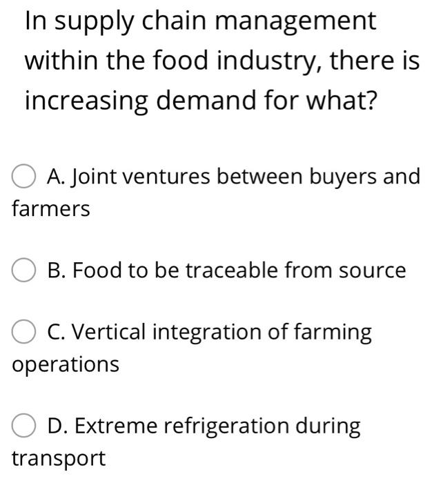 In supply chain management within the food