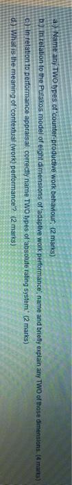 a) Name any Two types of counter-productive work