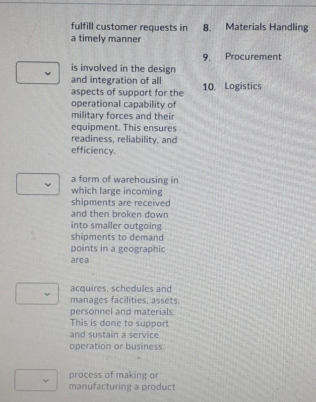match the following logistics definitions and